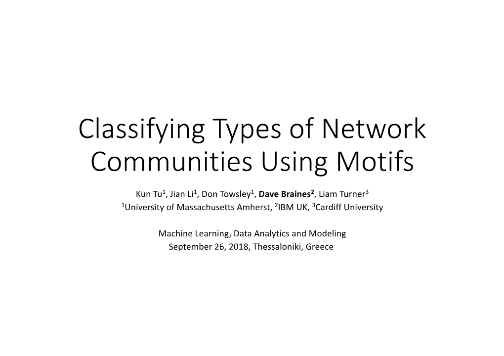 Classifying Types of Network Communities Using Motifs