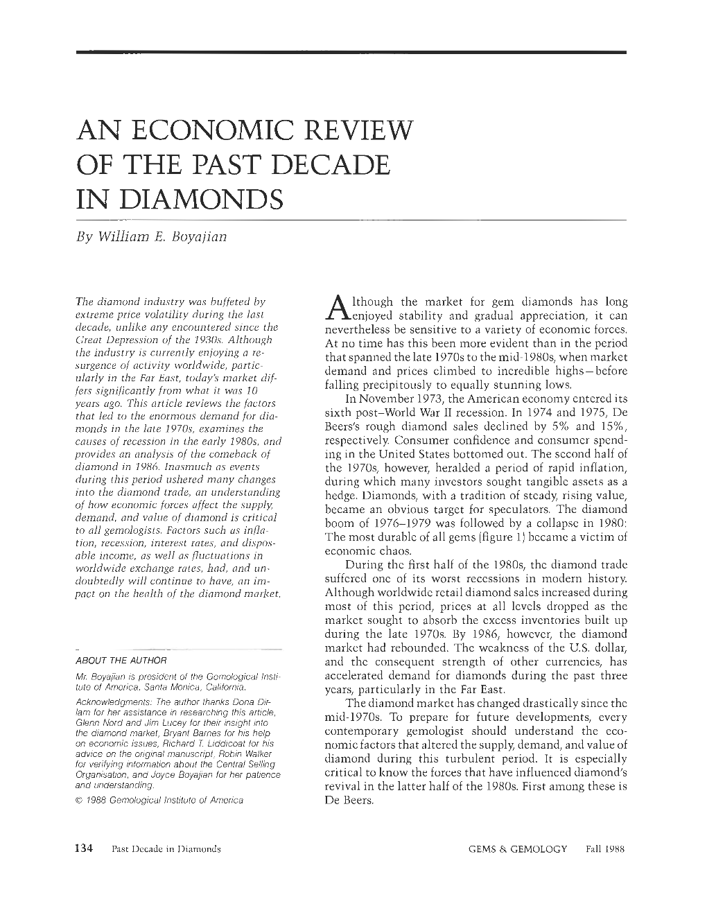 AN ECONOMIC REVIEW of the PAST DECADE in DIAMONDS by William E