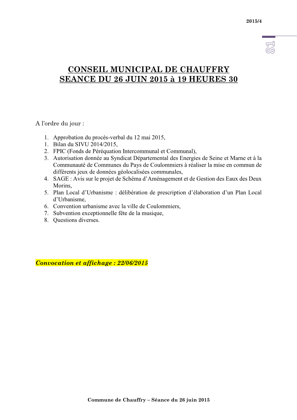 Conseil Municipal De Chauffry Seance Du 26 Juin 2015 À 19 Heures 30