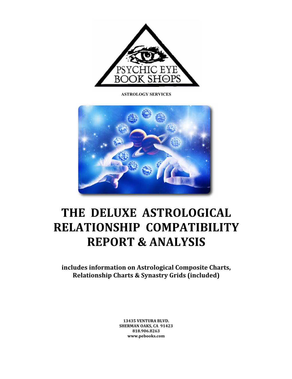 The Deluxe Astrological Relationship Compatibility Report & Analysis