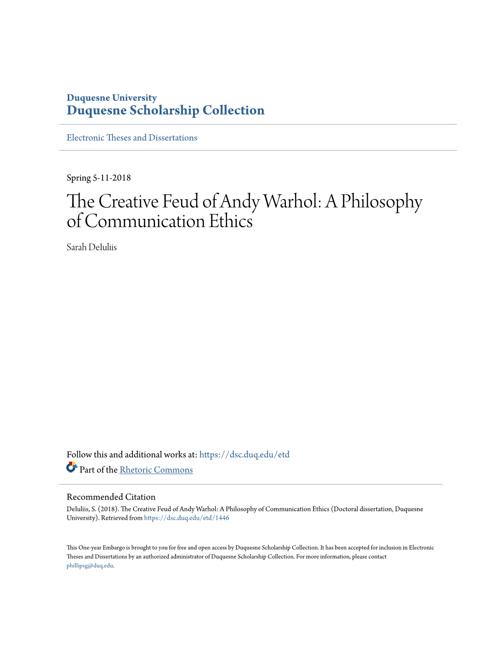 The Creative Feud of Andy Warhol: a Philosophy of Communication Ethics”