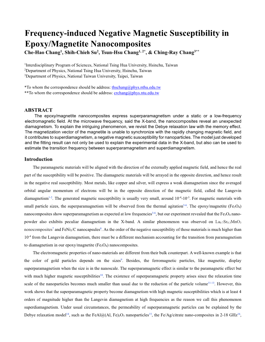 Frequency-Induced Negative Magnetic Susceptibility in Epoxy/Magnetite Nanocomposites Che-Hao Chang1, Shih-Chieh Su2, Tsun-Hsu Chang1, 2*, & Ching-Ray Chang3**