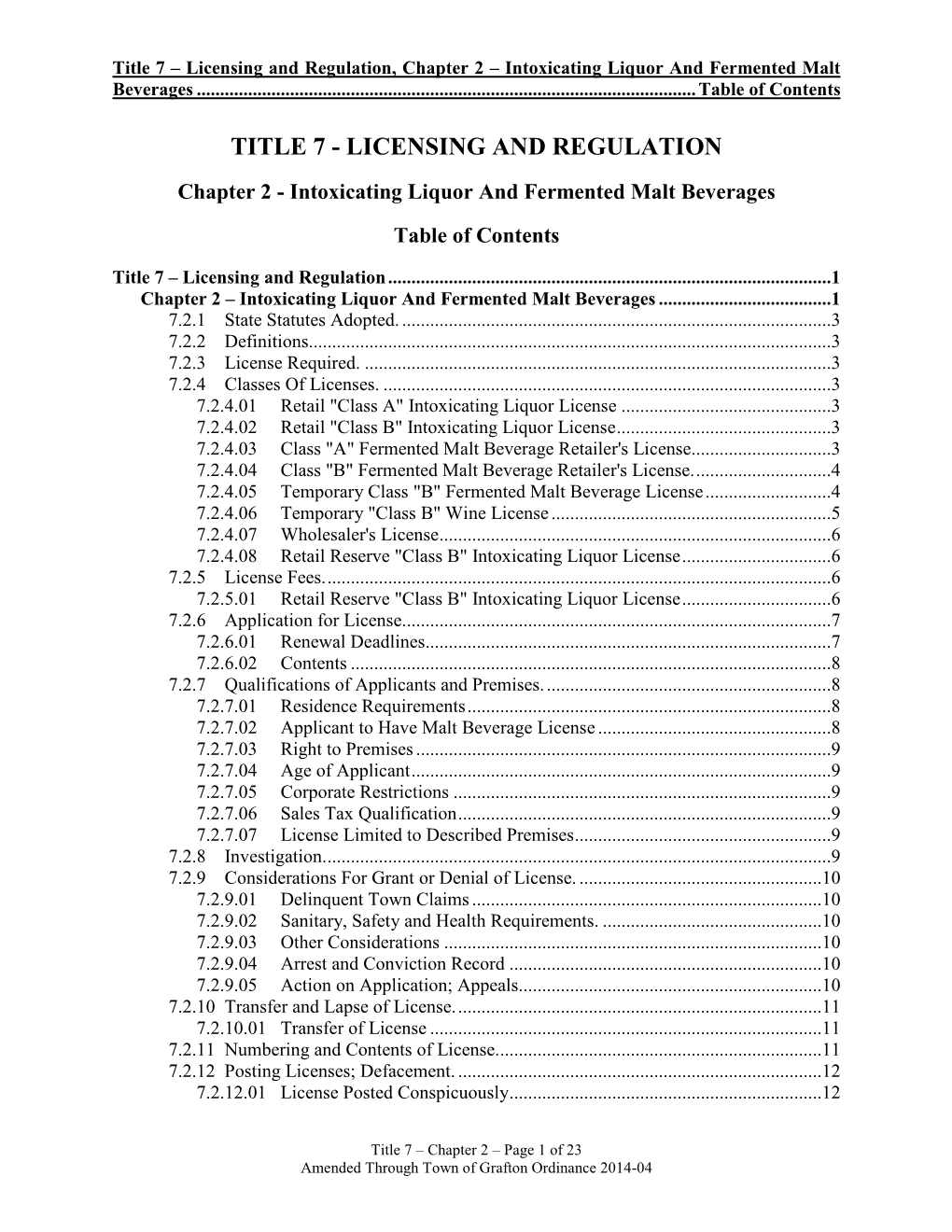 Title 7 – Licensing and Regulation, Chapter 2 – Intoxicating Liquor and Fermented Malt Beverages