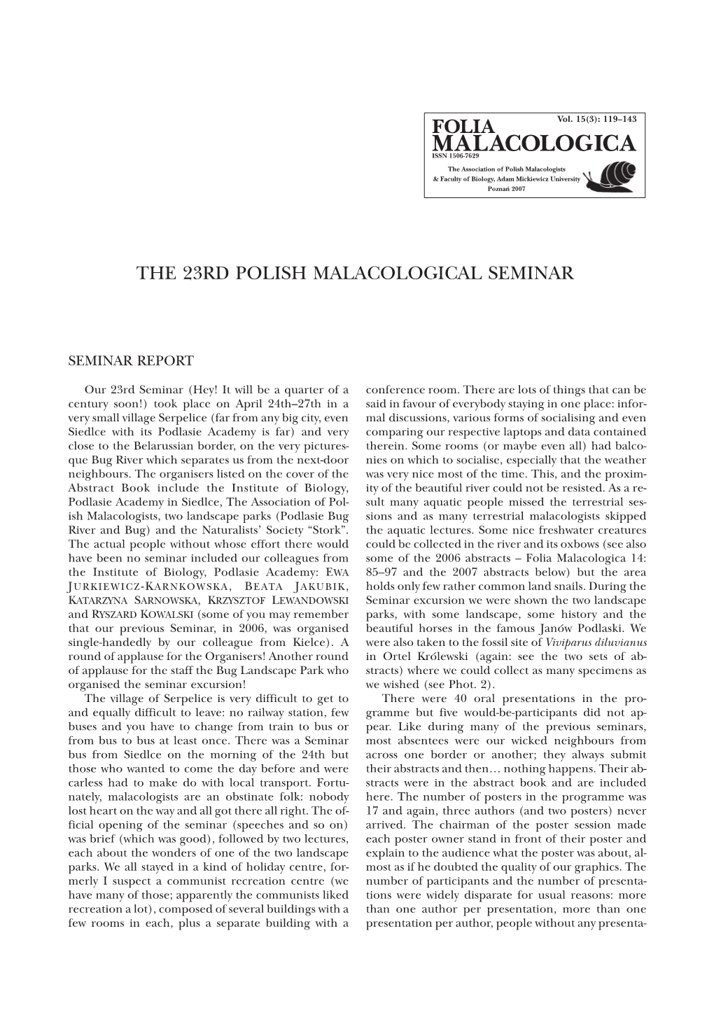 The 23Rd Polish Malacological Seminar