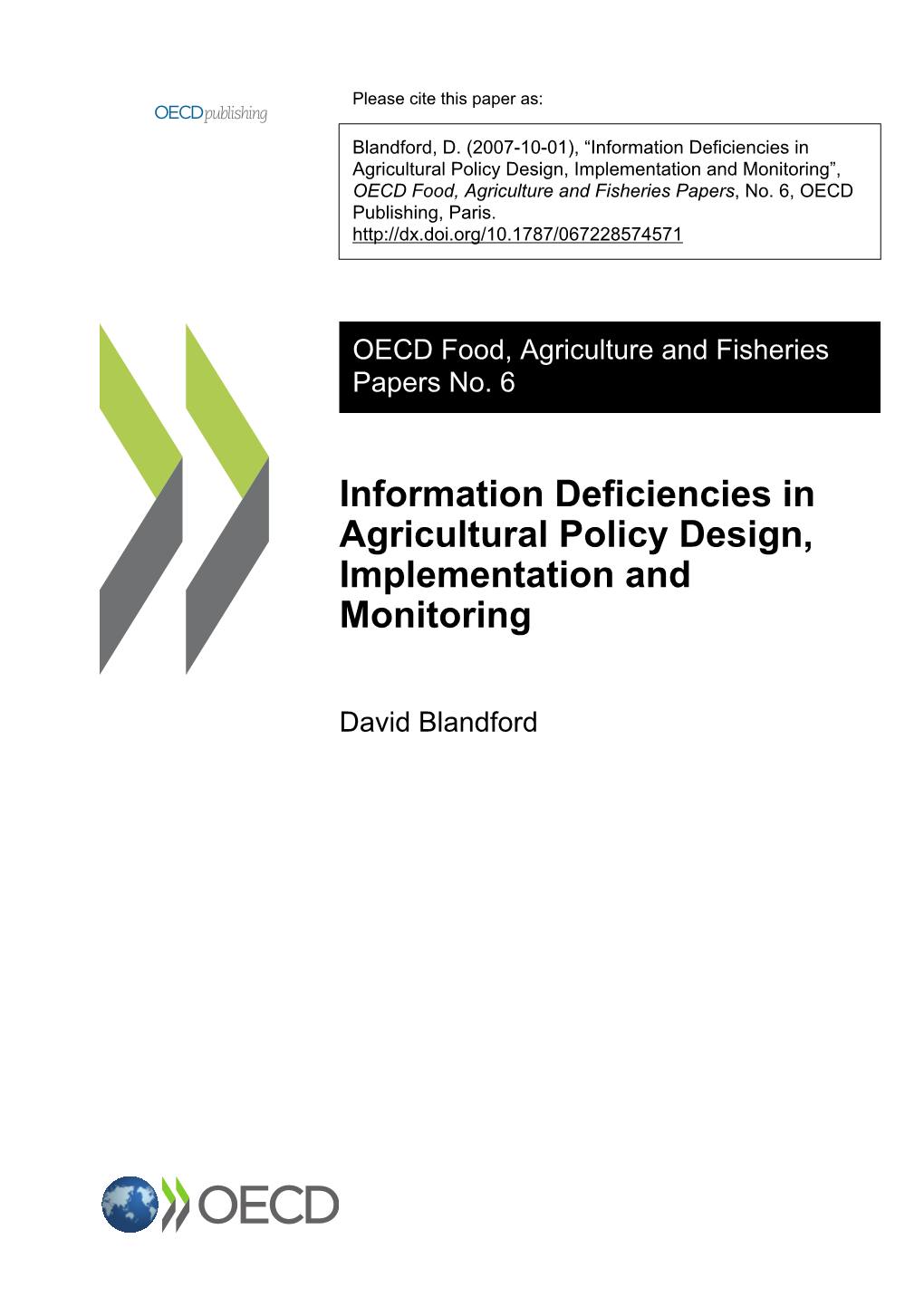 Information Deficiencies in Agricultural Policy Design, Implementation and Monitoring”, OECD Food, Agriculture and Fisheries Papers, No