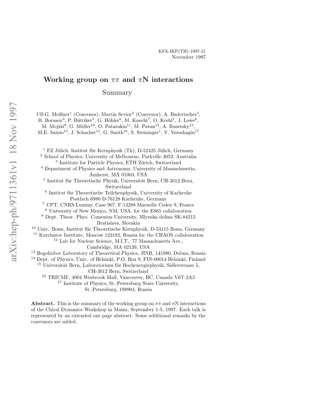 Working Group on $\Pi\Pi $ and $\Pi $ N Interactions-Summary