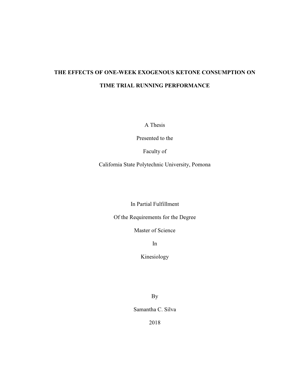 The Effects of One-Week Exogenous Ketone Consumption on Time Trial Running Performance