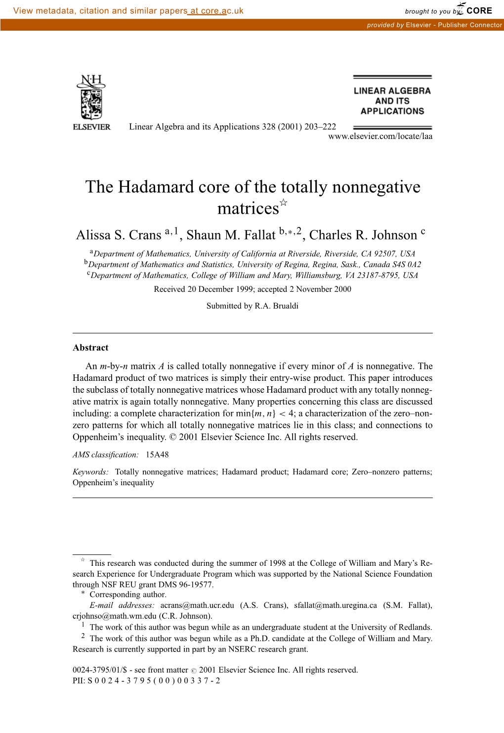 The Hadamard Core of the Totally Nonnegative Matricesୋ Alissa S