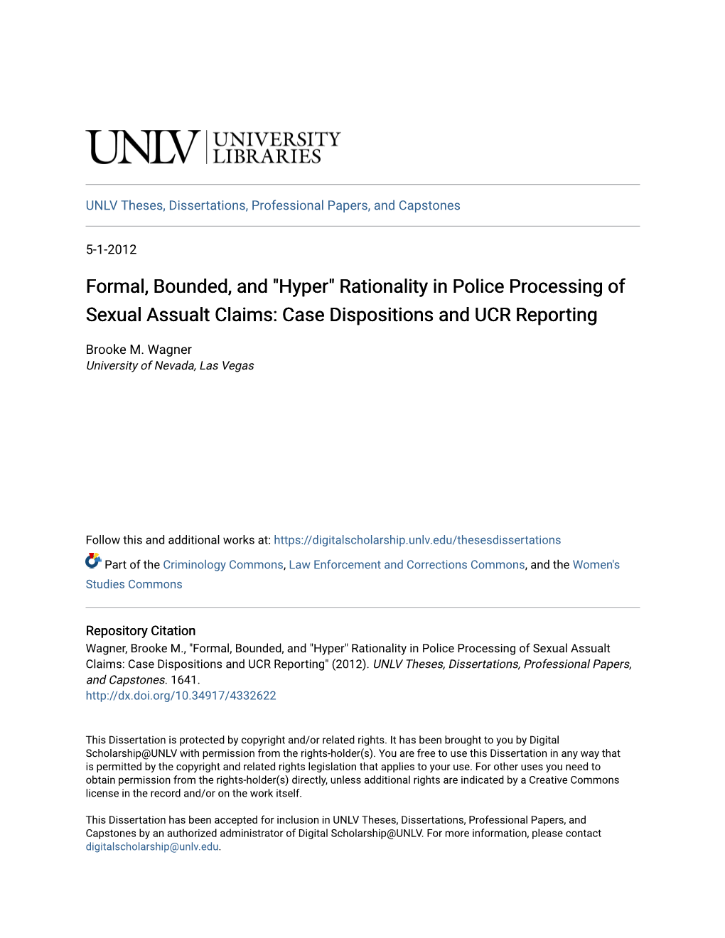 Rationality in Police Processing of Sexual Assualt Claims: Case Dispositions and UCR Reporting