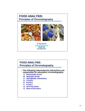 FOOD ANALYSIS: Principles of Chromatography