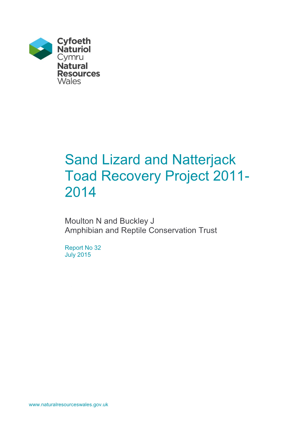 Sand Lizard and Natterjack Toad Recovery Project 2011- 2014