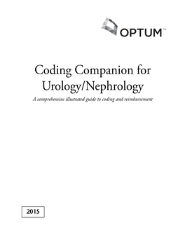 Coding Companion for Urology/Nephrology a Comprehensive Illustrated Guide to Coding and Reimbursement