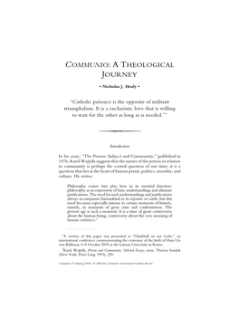 Nicholas J. Healy. Communio, a Theological Journey. Communio 32