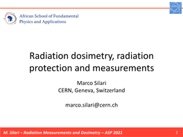 Radiation Measurements and Dosimetry – ASP 2021