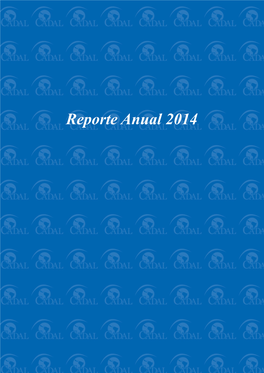 Reporte Anual 2014 2 Reporte Anual 2014