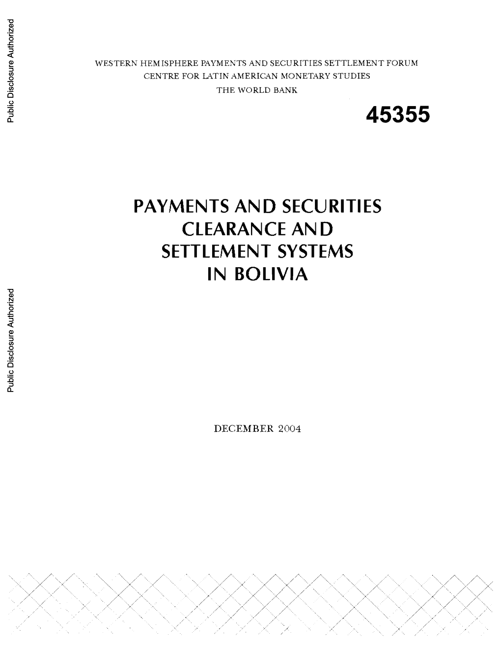 Payments an D Securities Clearance an D Settlement Systems in Bolivia