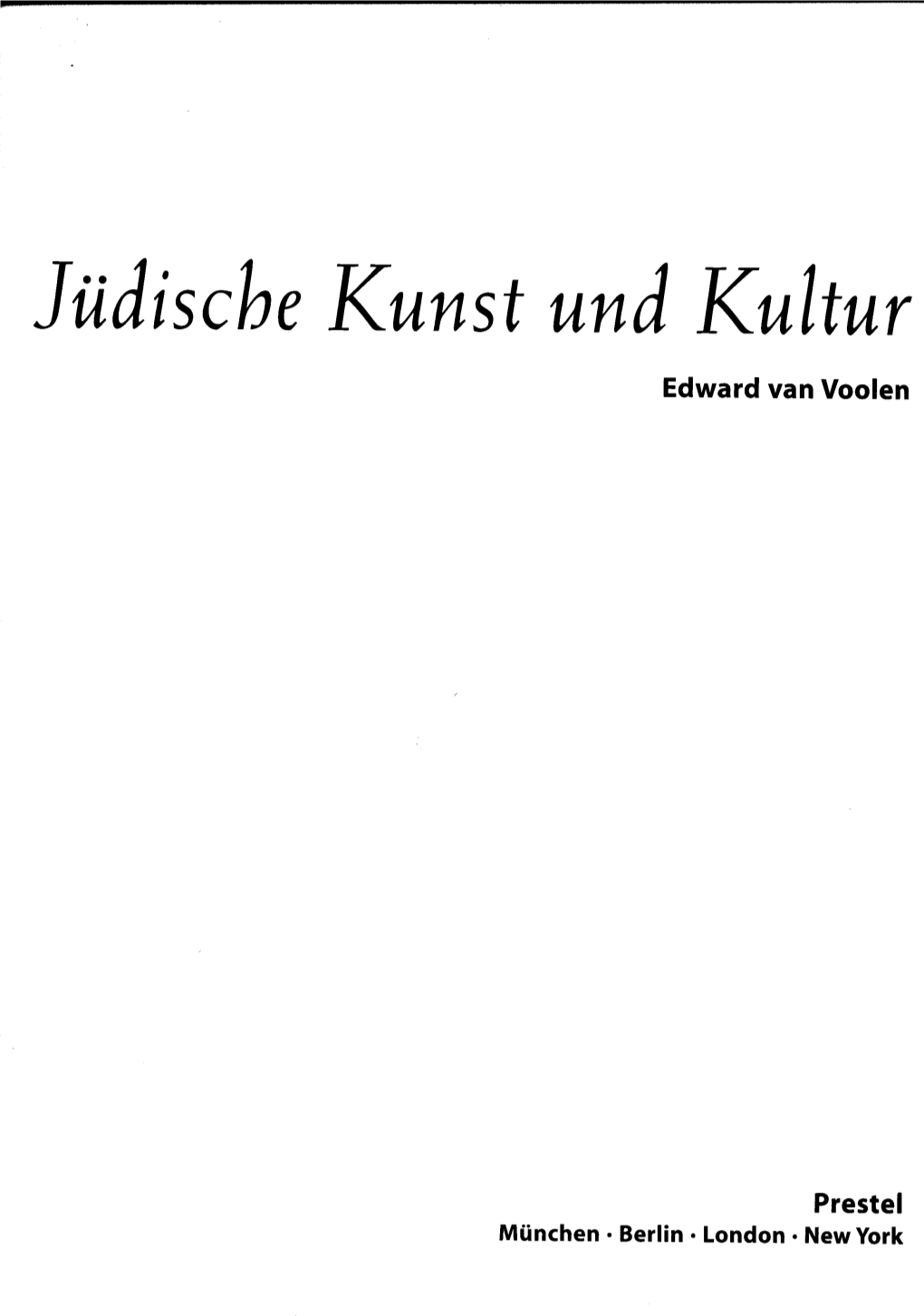 Jüdische Kunst Und Kultur Edward Van Voolen