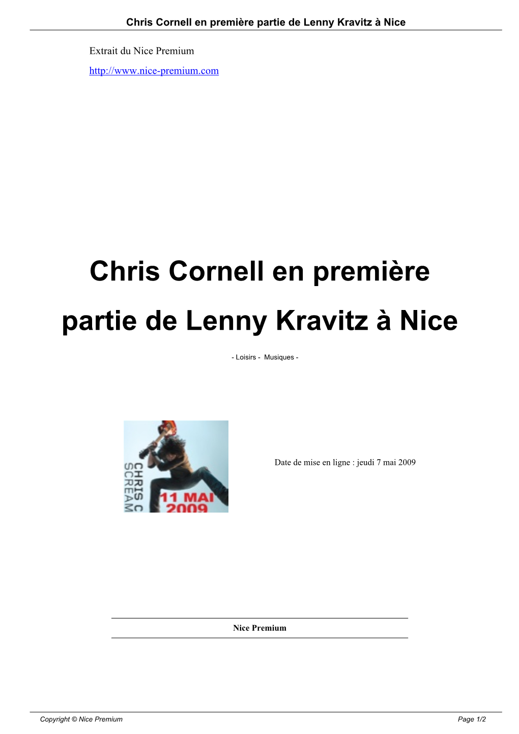 Chris Cornell En Première Partie De Lenny Kravitz À Nice