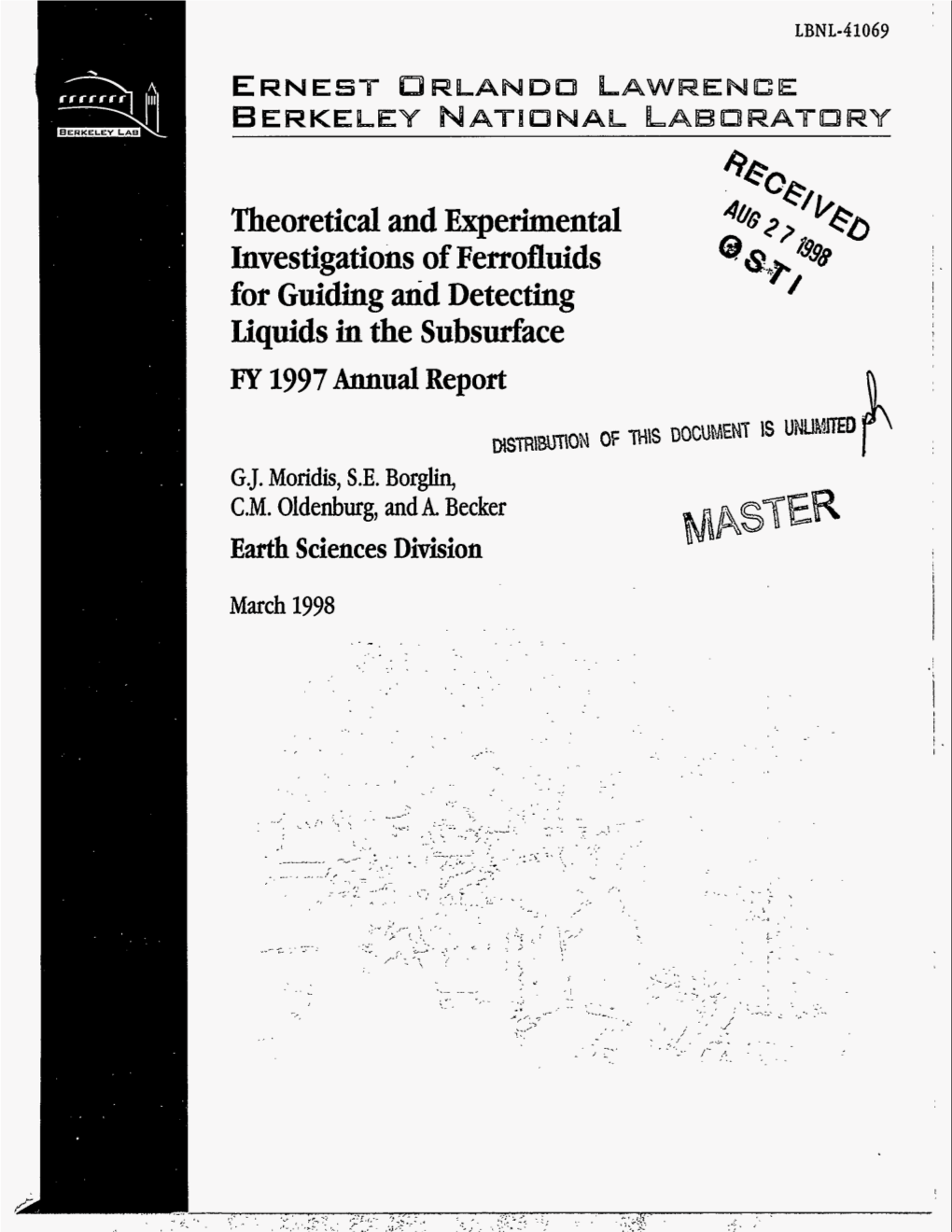 Theoretical and Experimental Investigations of Ferrofluids for Guiding Aid Detecting Liquids in the Subsurface 1 FY 1997 Annual Report