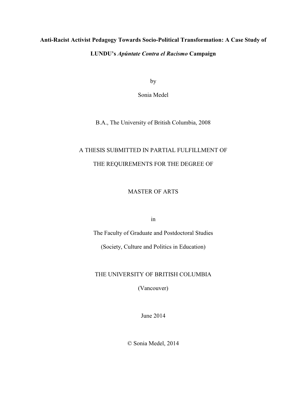 Anti-Racist Activist Pedagogy Towards Socio-Political Transformation: a Case Study Of