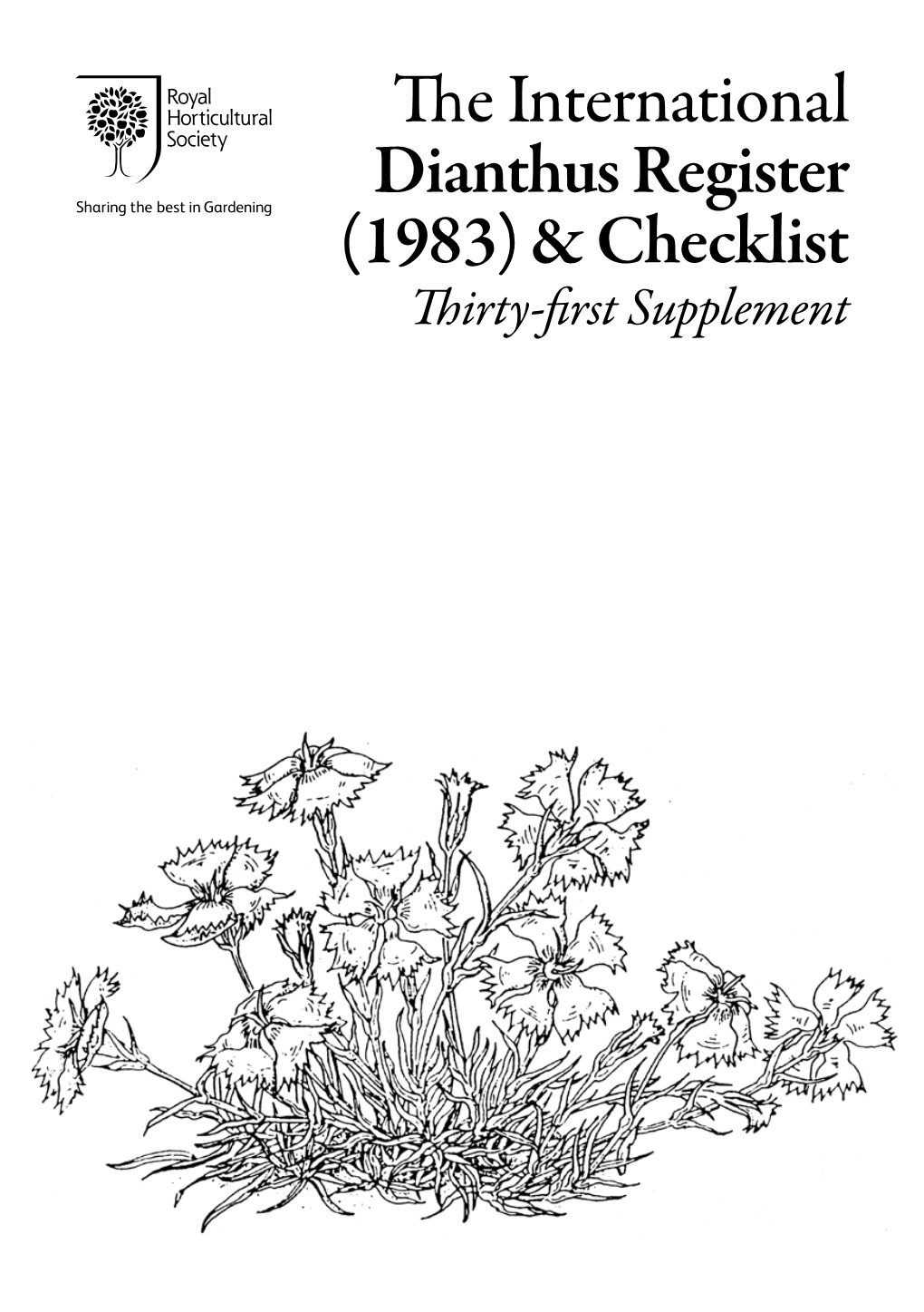 The International Dianthus Register (1983) and Checklist