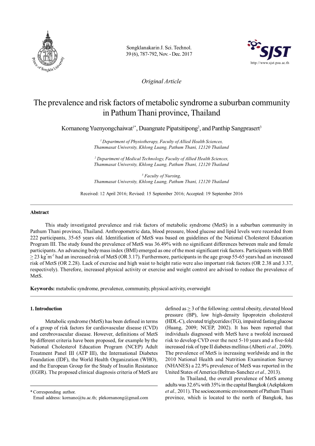 The Prevalence and Risk Factors of Metabolic Syndrome a Suburban Community in Pathum Thani Province, Thailand