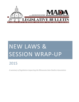NEW Laws & Session Wrap-Up