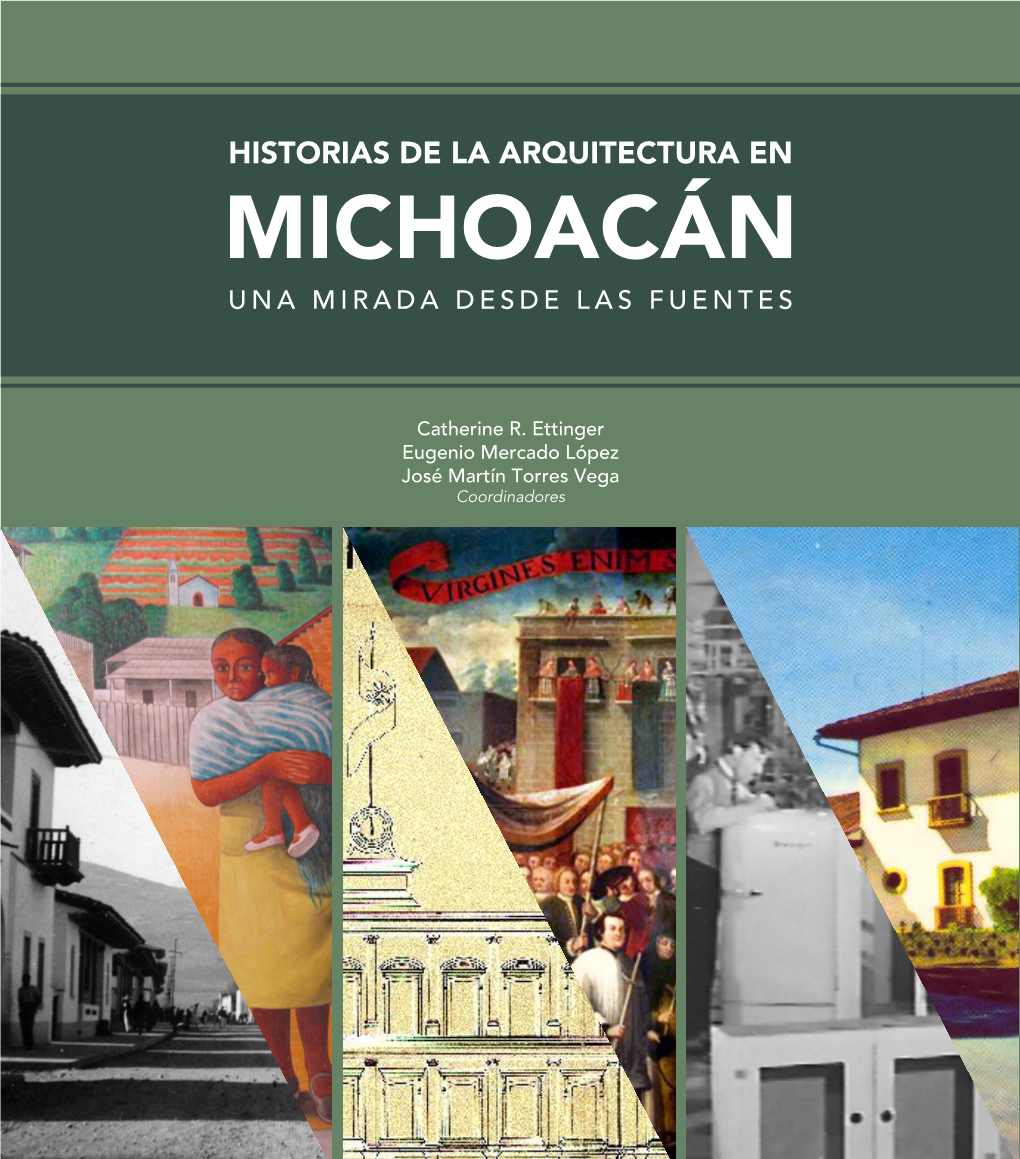 Michoacán Una Mirada Desde Las Fuentes