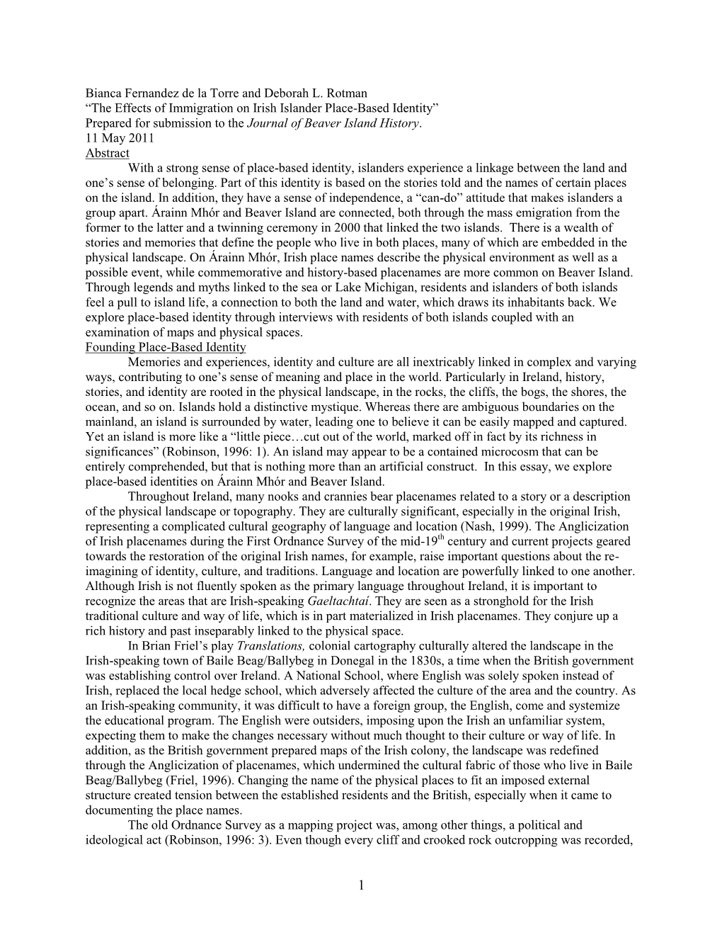 The Effects of Immigration on Irish Islander Place-Based Identity” Prepared for Submission to the Journal of Beaver Island History