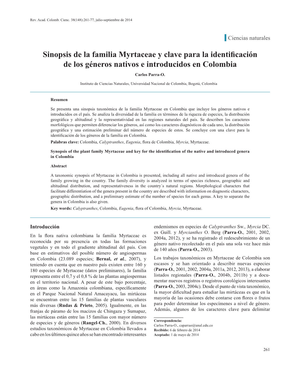 Sinopsis De La Familia Myrtaceae Y Clave Para La Identificación De Los Géneros Nativos E Introducidos En Colombia Carlos Parra-O