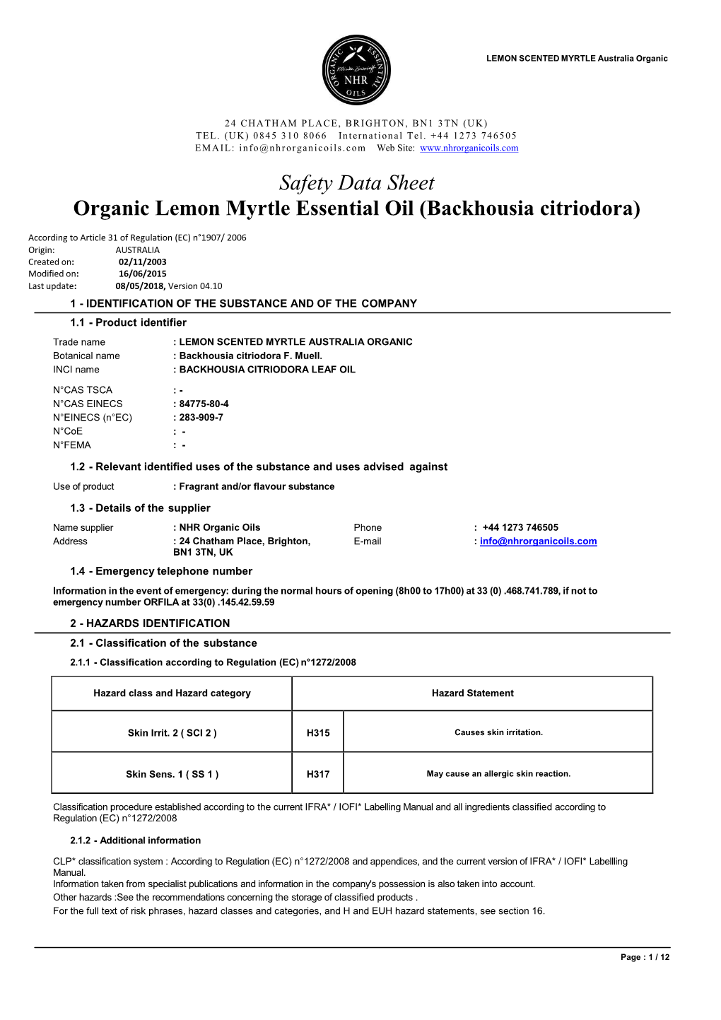 Safety Data Sheet Organic Lemon Myrtle Essential Oil (Backhousia Citriodora)