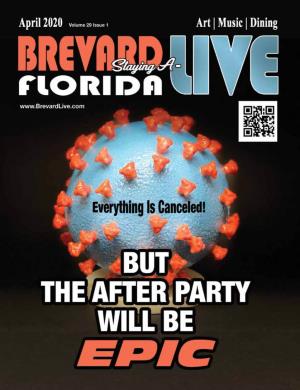 Brevard Live Live April 2020 - 1 2 - Brevard Live April 2020 Brevard Live Live April 2020 - 3 4 - Brevard Live April 2020 Dear Brevard Live Readers