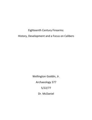 Eighteenth Century Firearms: History, Development and a Focus on Calibers
