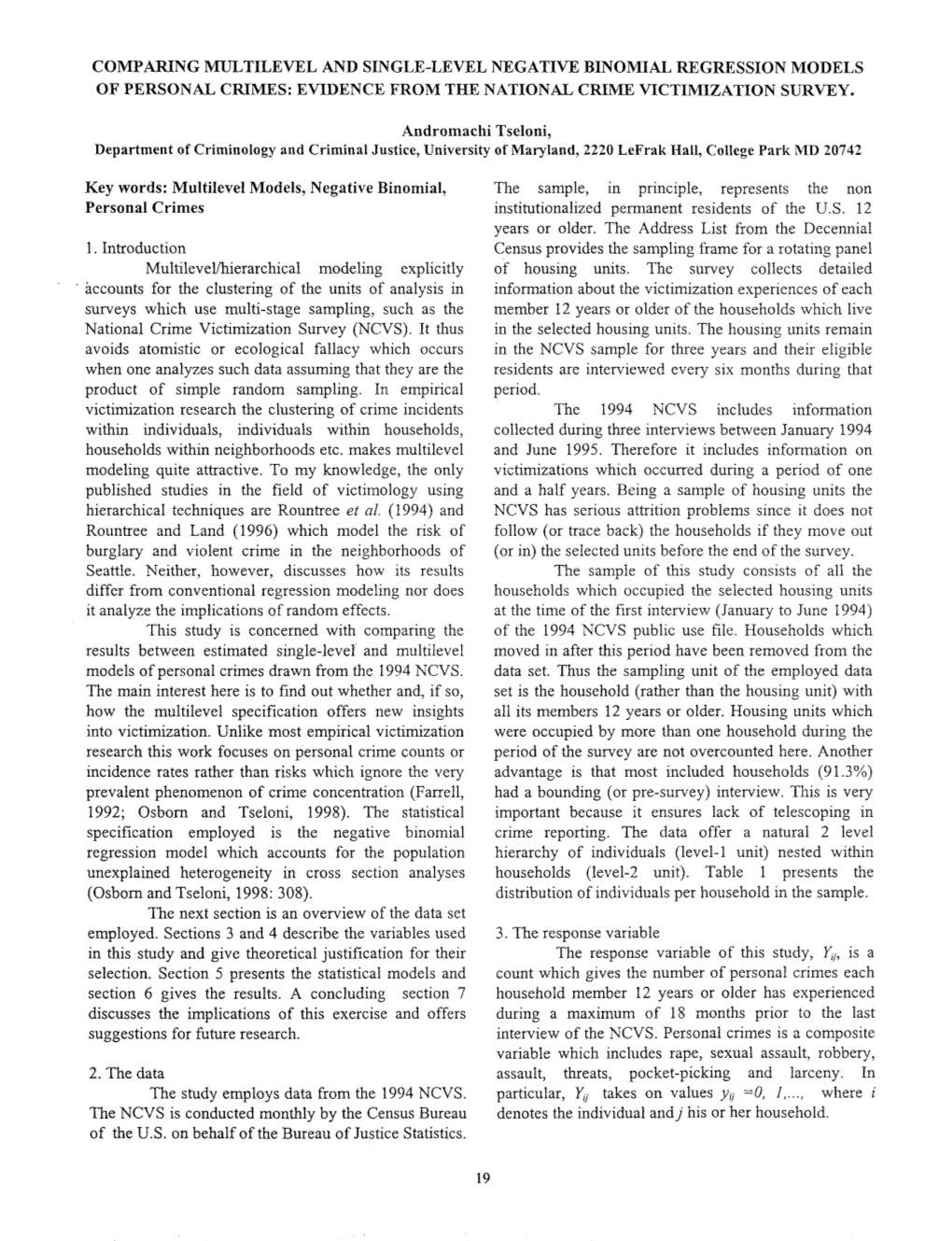 1999: Comparing Multilevel and Single-Level Negative