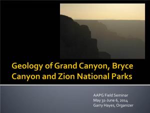 Geology of Grand Canyon, Bryce Canyon and Zion National Parks