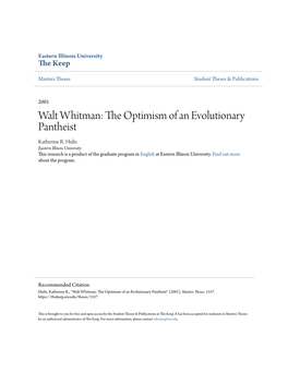 Walt Whitman: the Optimism of an Evolutionary Pantheist Katherine R