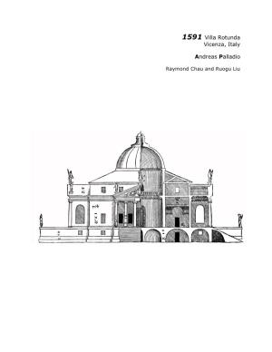 1591 Villa Rotunda Vicenza, Italy Andreas Palladio
