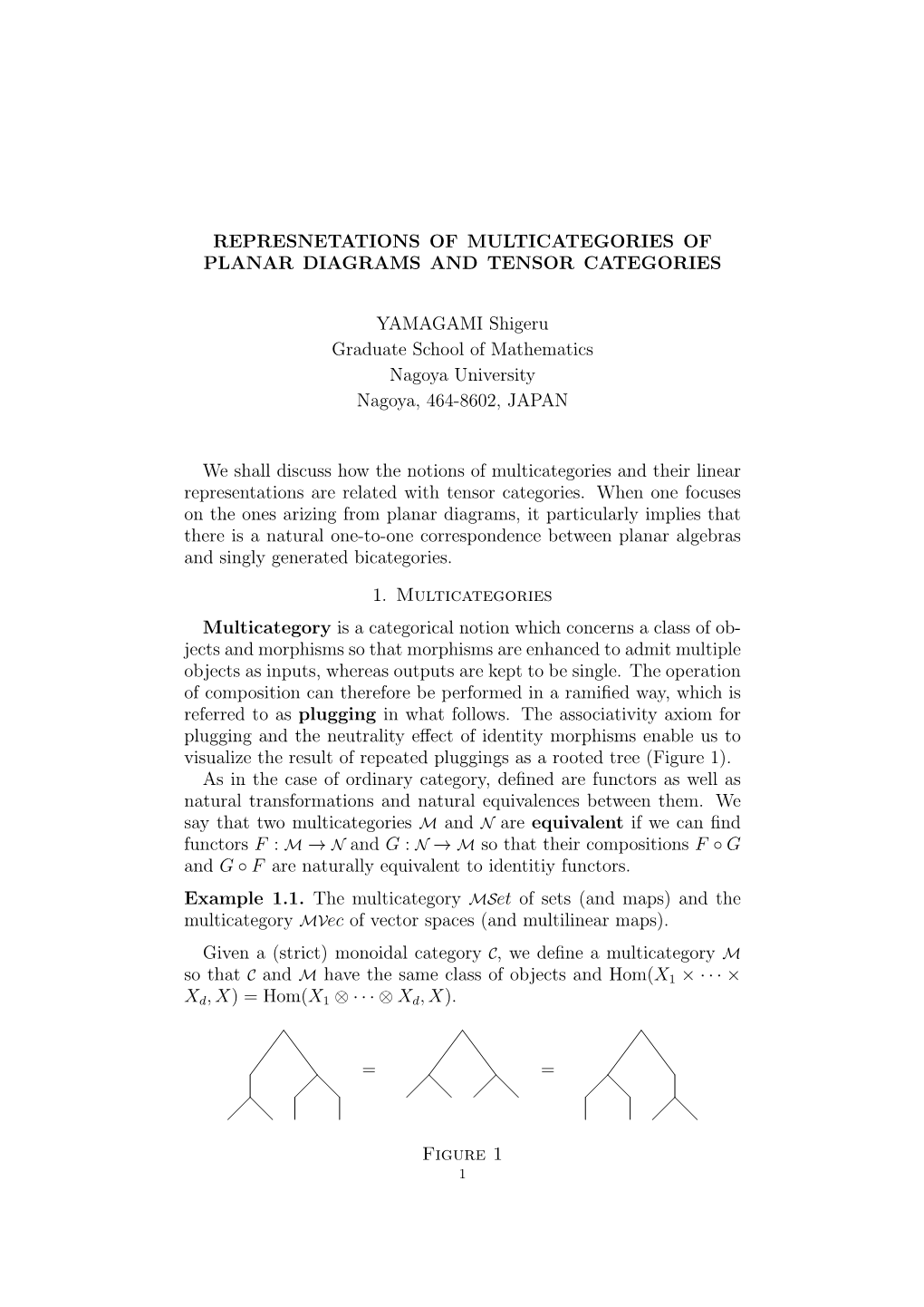 Represnetations of Multicategories of Planar Diagrams and Tensor Categories