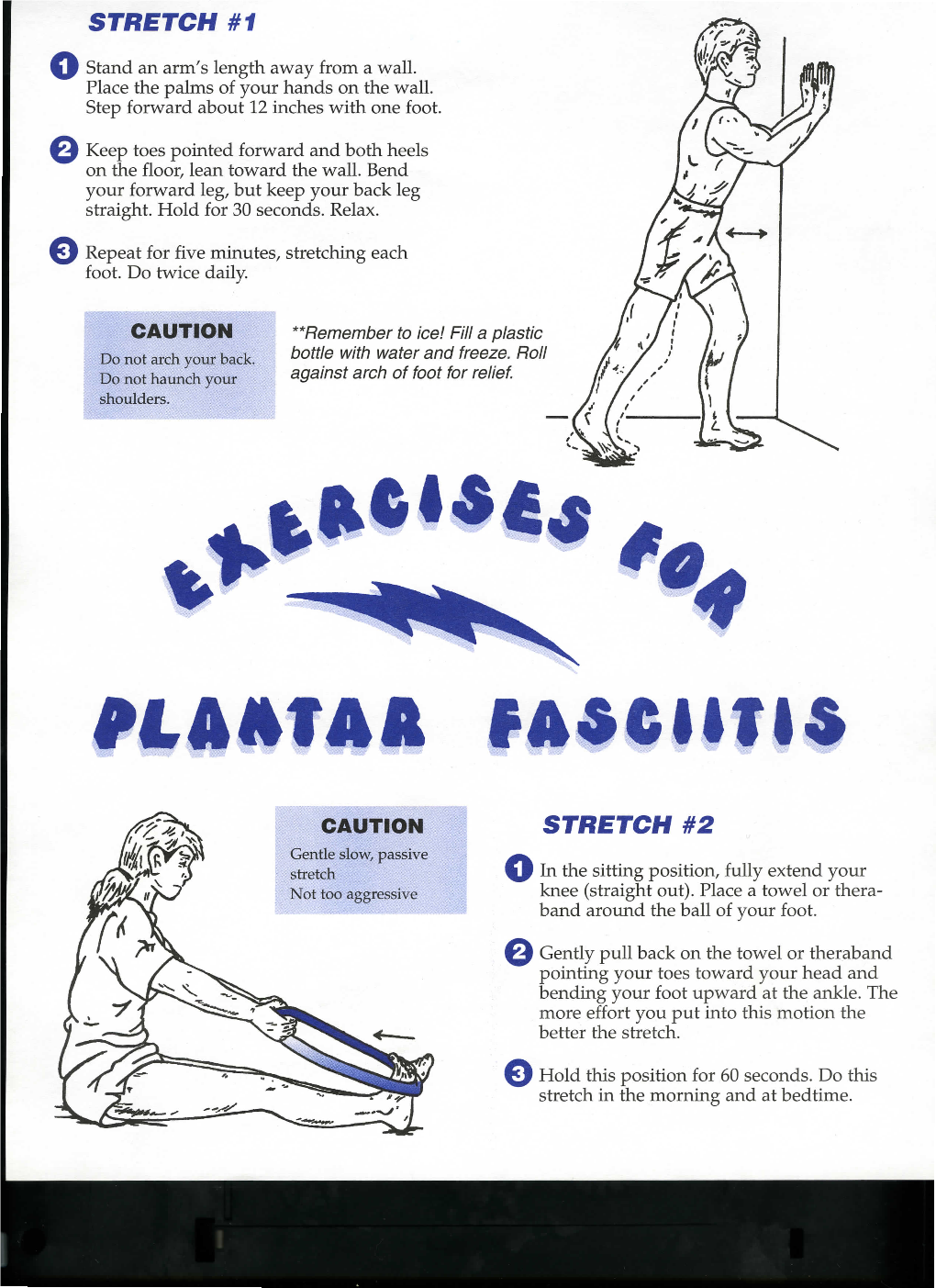 Plantar Fasciitis Exercises