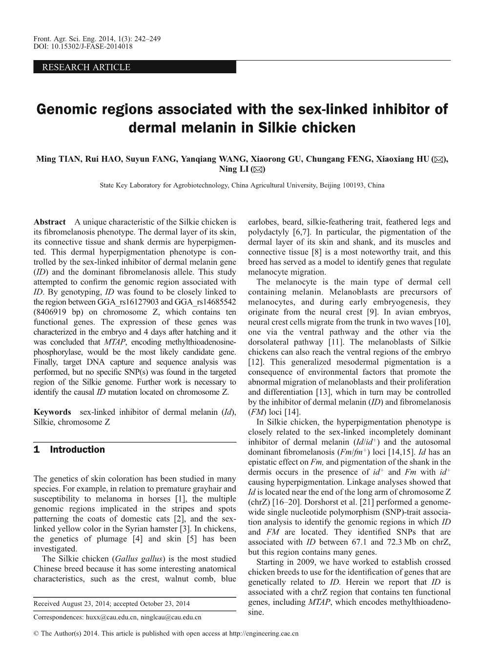 Genomic Regions Associated with the Sex-Linked Inhibitor of Dermal Melanin in Silkie Chicken