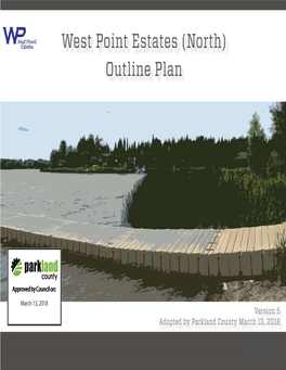 West Point Estates ( North) Outline Plan