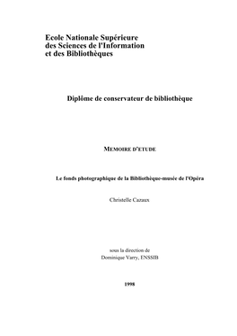 Le Fonds Photographique De La Bibliothèque-Musée De L'opéra