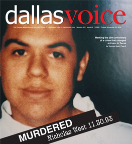 MURDERED Nicholas West 11.30.93 2 Dallasvoice.Com █ 11.23.18 Toc11.23.18 | Volume 35 | Issue 29