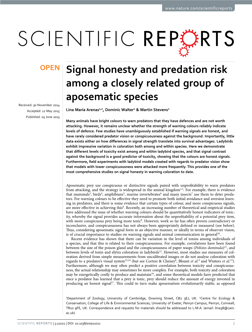 Signal Honesty and Predation Risk Among a Closely Related Group Of