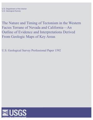 The Nature and Timing of Tectonism in the Western Facies Terrane of Nevada and California—An Outline of Evidence and Interpret