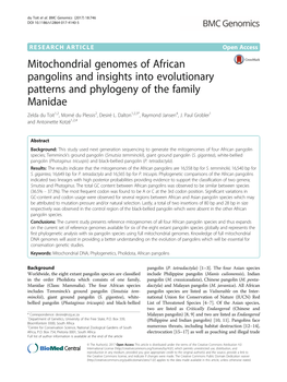 Mitochondrial Genomes of African Pangolins and Insights Into Evolutionary Patterns and Phylogeny of the Family Manidae Zelda Du Toit1,2, Morné Du Plessis2, Desiré L