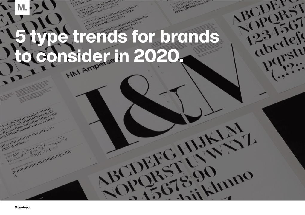 5 Type Trends for Brands to Consider in 2020