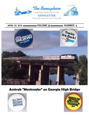 Amtrak “Montrealer” on Georgia High Bridge
