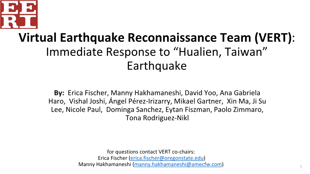 (VERT): Immediate Response to “Hualien, Taiwan” Earthquake