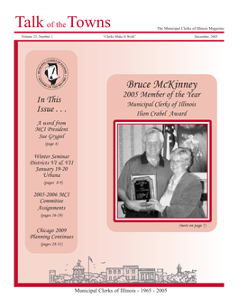 Bruce Mckinney 2005 Member of the Year in This Municipal Clerks of Illinois Issue